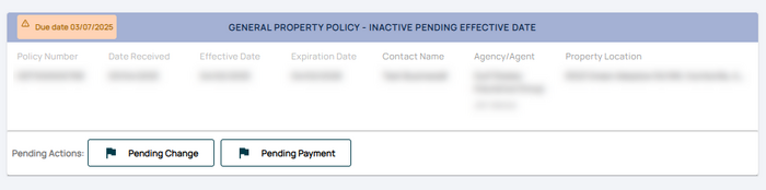 The policy in the Agency Workspace will show Pending Payment and Pending Change flags.